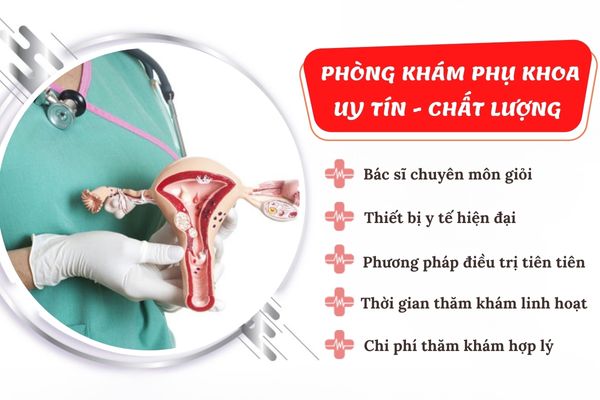 Phòng khám phụ khoa uy tín, chất lượng