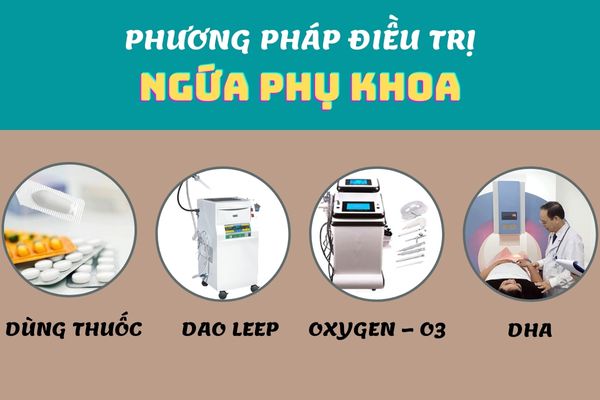 Các phương pháp điều trị ngứa phụ khoa hiệu quả