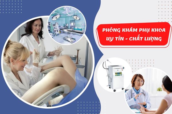 Phòng khám phụ khoa chất lượng, uy tín