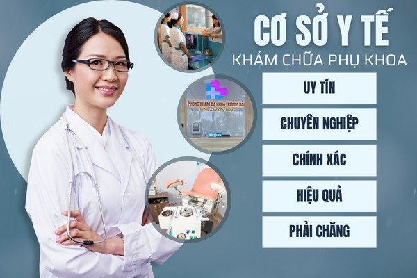 Tư vấn và khám chữa bệnh phụ khoa uy tín tại phòng khám đa khoa Quy Nhơn