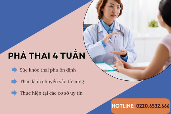 Phá thai 4 tuần có được không?