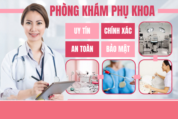 Địa chỉ thực hiện khám xét nghiệm phụ khoa uy tín