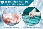 Những cách phá thai an toàn hiện nay