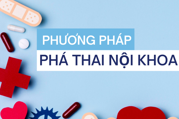 Phương pháp phá thai nội khoa
